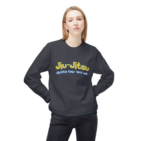 Brazilian Jiu Jitsu Gotta Tap Them All BJJ Unisex Midweight Softstyle Fleece Crewneck Sweatshirt