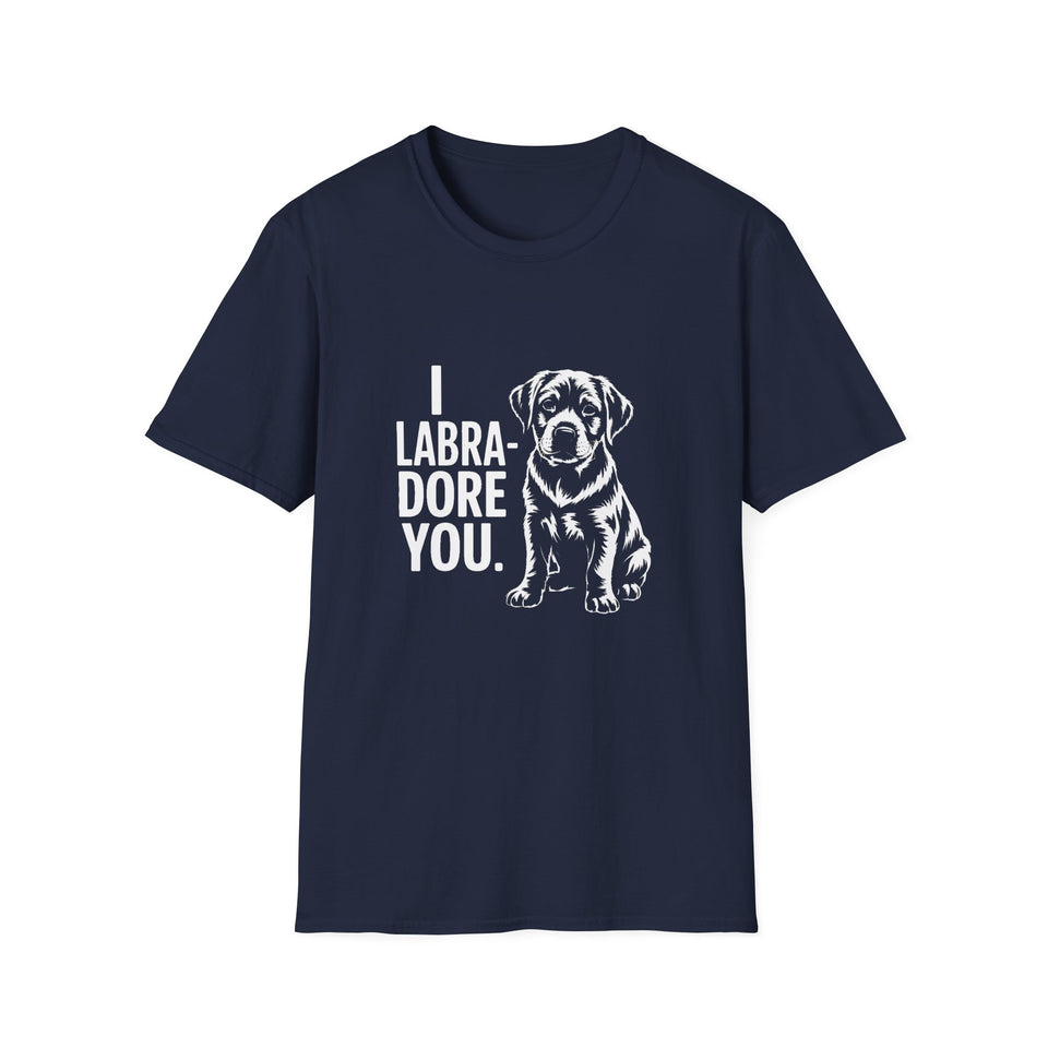 I Labradore You Labrador Retriever T-Shirt