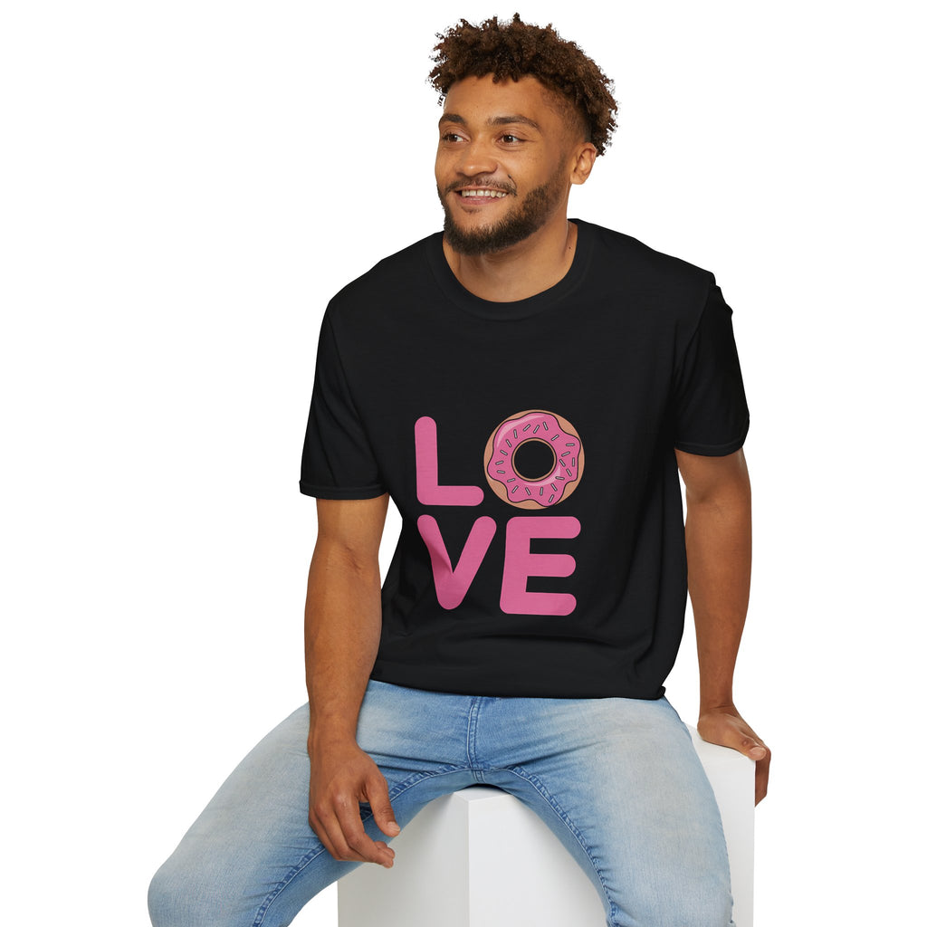 Cute Love Donuts Shirt | Donut Lover Gifts | Donut Unisex T-Shirt