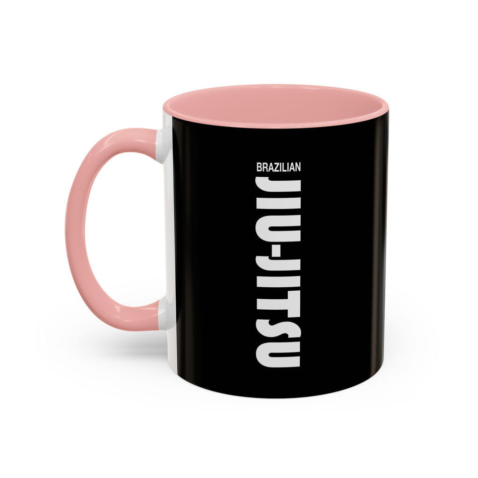 Brazilian Jiu Jitsu Slogan | BJJ Accent Coffee Mug