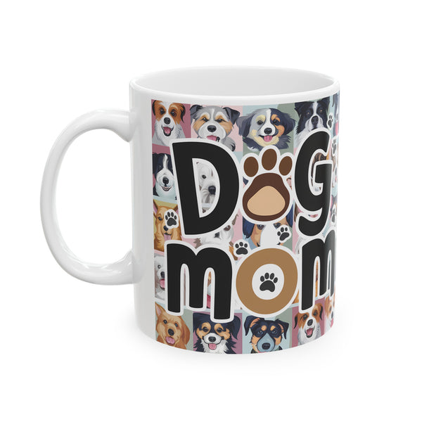 Dog Mom Mug | Dog Mom Gift | Dog Mom Coffee Mug | Dog Mom Presents Mug 11oz 2