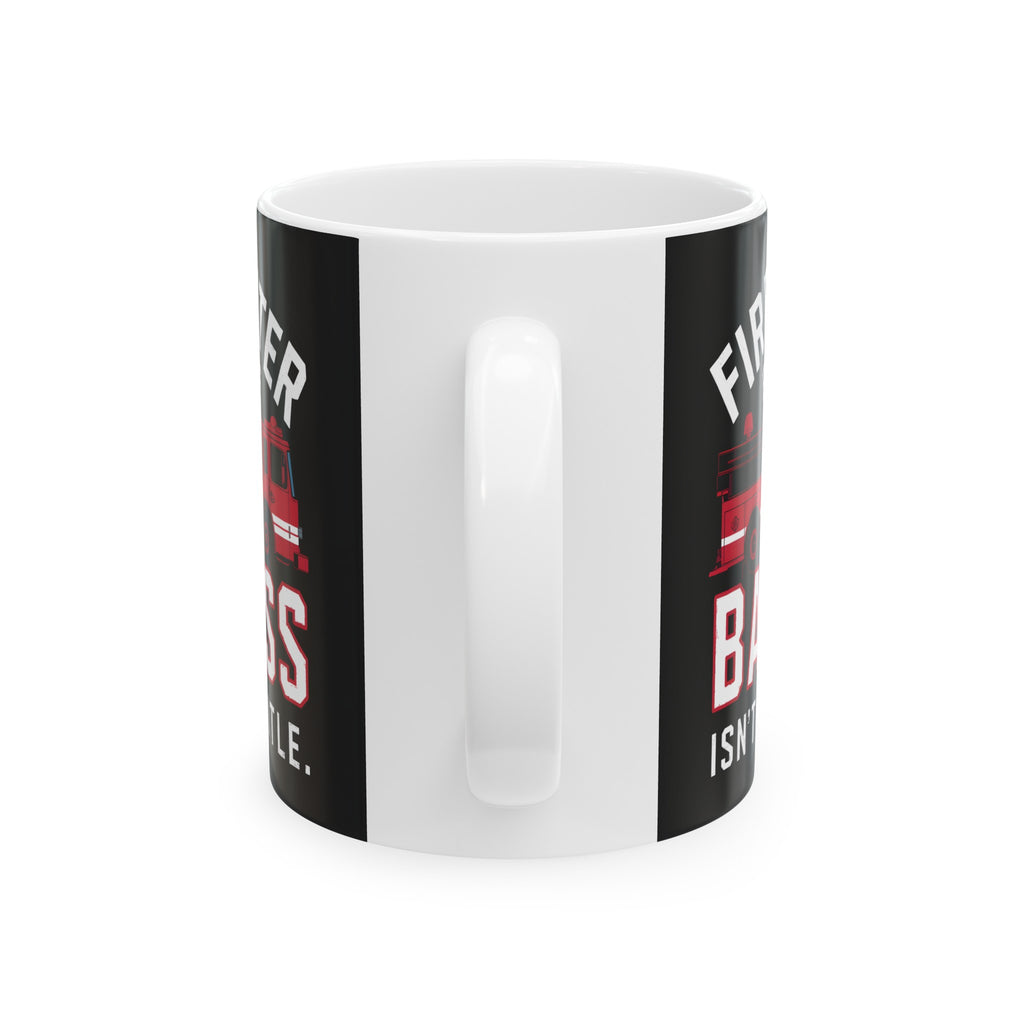 Firefighter Mug | Firefighter Gift | Firefighter Coffee Mug | Firefighter Gift Ideas Mug 11oz