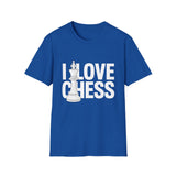 I Love Chess T-Shirt — Chess Lover Tee I Love Chess T-Shirt — Chess Lover Tee