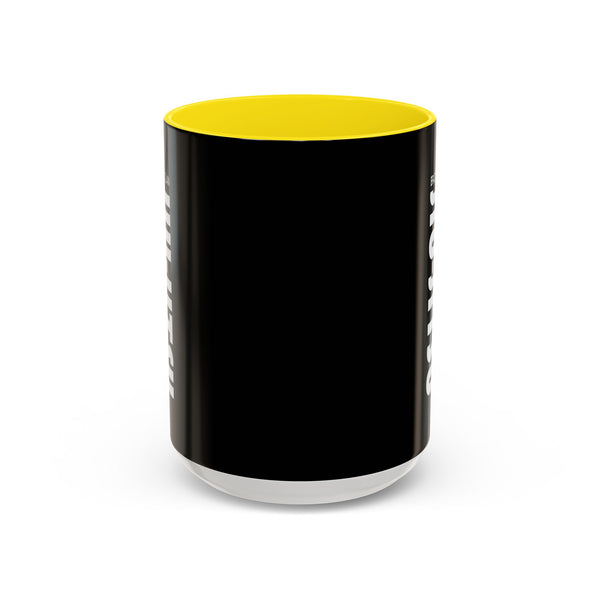 Brazilian Jiu Jitsu Slogan | BJJ Accent Coffee Mug
