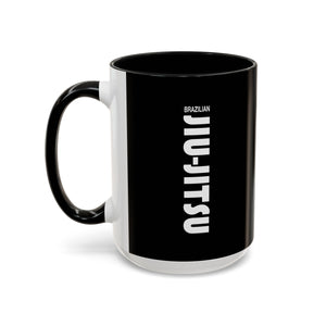 Brazilian Jiu Jitsu Slogan | BJJ Accent Coffee Mug Brazilian Jiu Jitsu Slogan | BJJ Accent Coffee Mug