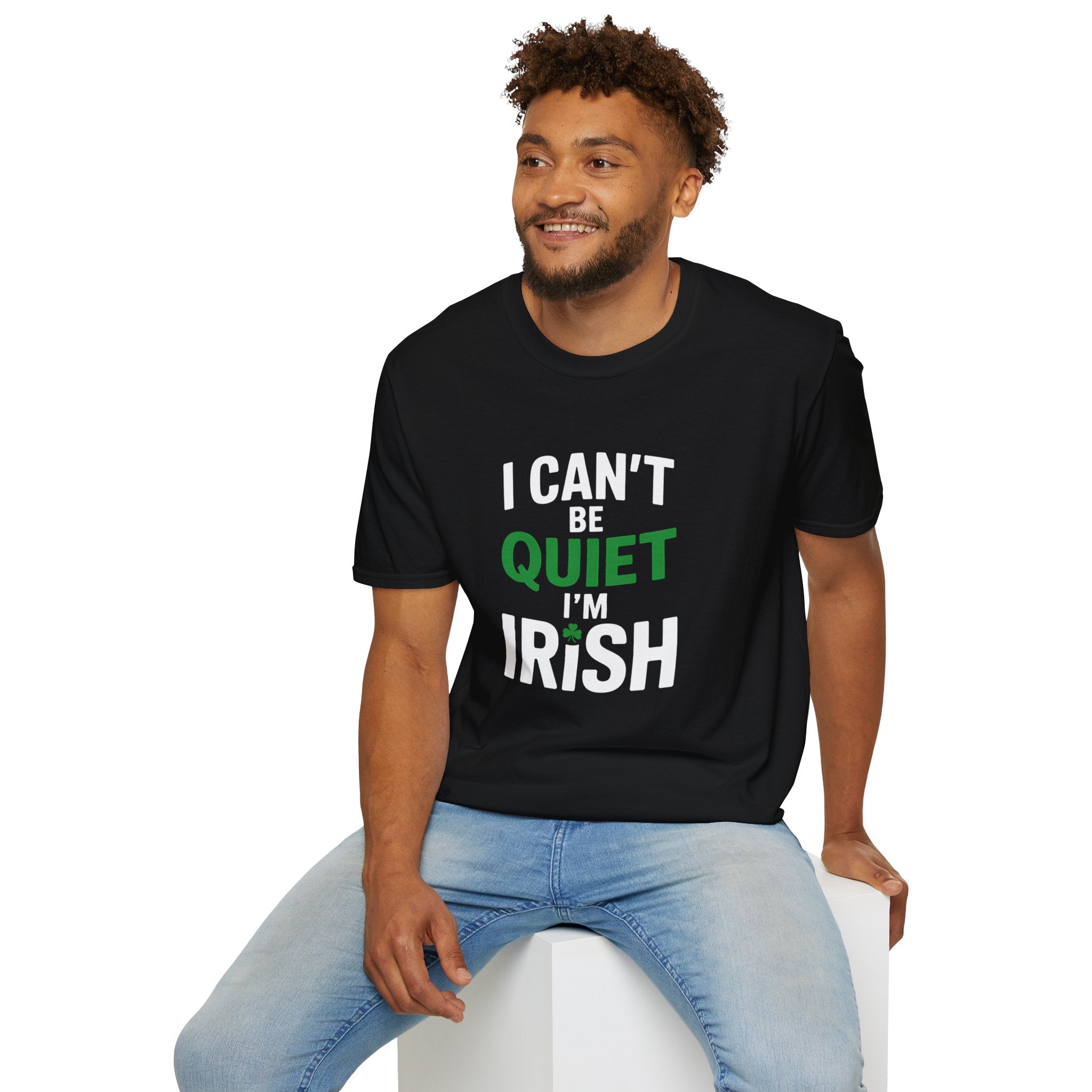 Irish Pride Unisex T-Shirt - I Can't Be Quiet I'm Irish Ireland Shirt