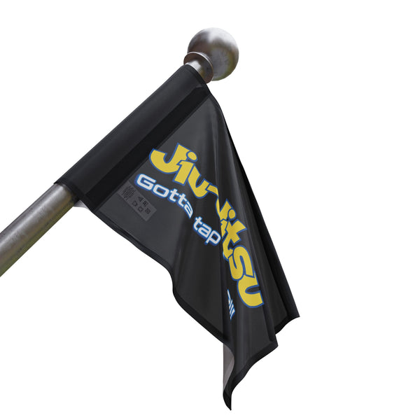 Brazilian Jiu Jitsu Gotta Tap Them Flag Banner | BJJ Flag