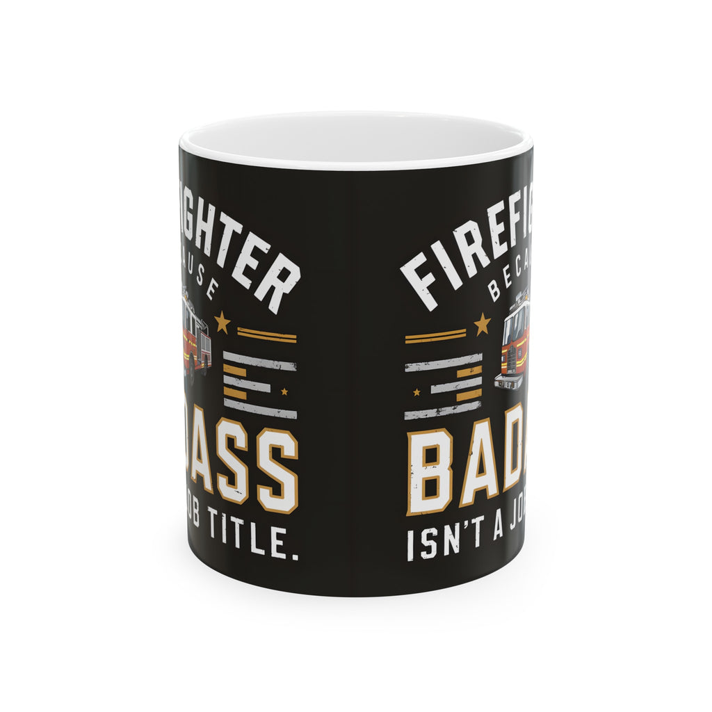 Firefighter Mug | Firefighter Gift | Firefighter Coffee Mug | Firefighter Gift Ideas Mug 11oz