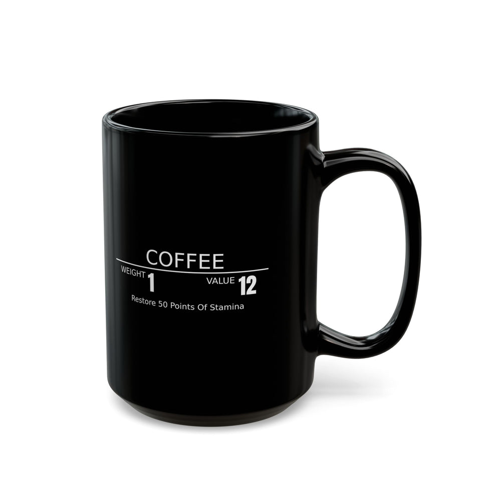 Coffee RPG Mug — "Restore 50 Points of Stamina" Black Ceramic Coffee Mug (11oz & 15oz)