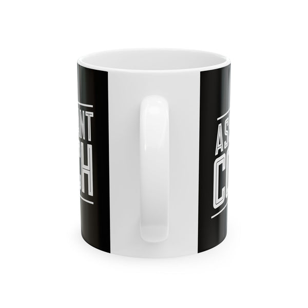 Assistant Coach Ceramic Mug | Cool Assistant Coach Gifts (11oz)