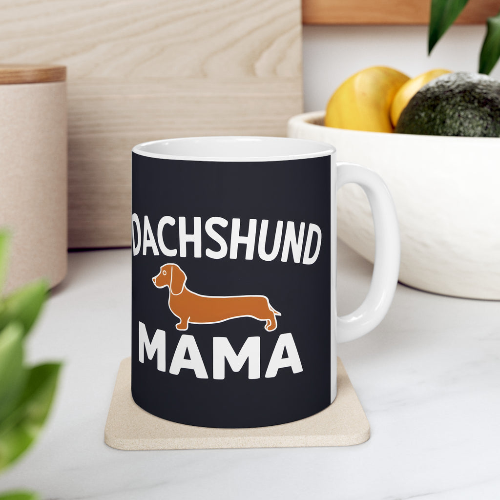 Dachshund Mama Mug 2 | Dachshund Gifts | Sausage Dog Dachshund Ceramic Mug 11oz