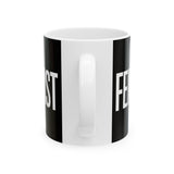 Feminist Ceramic Mug | Feminist Gift Mug (11oz) Feminist Ceramic Mug | Feminist Gift Mug (11oz)