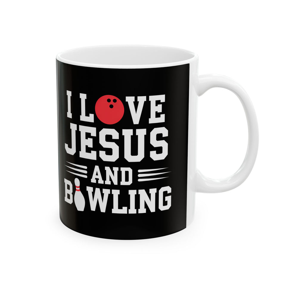 I Love Jesus And Bowling Ceramic Mug | Love Faith In Jesus Gifts (11oz)