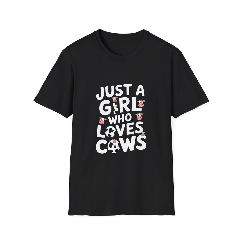 Just A Girl Who Loves Cows Shirt | Cute Cow Lover Gifts | Cows Unisex T-Shirt
