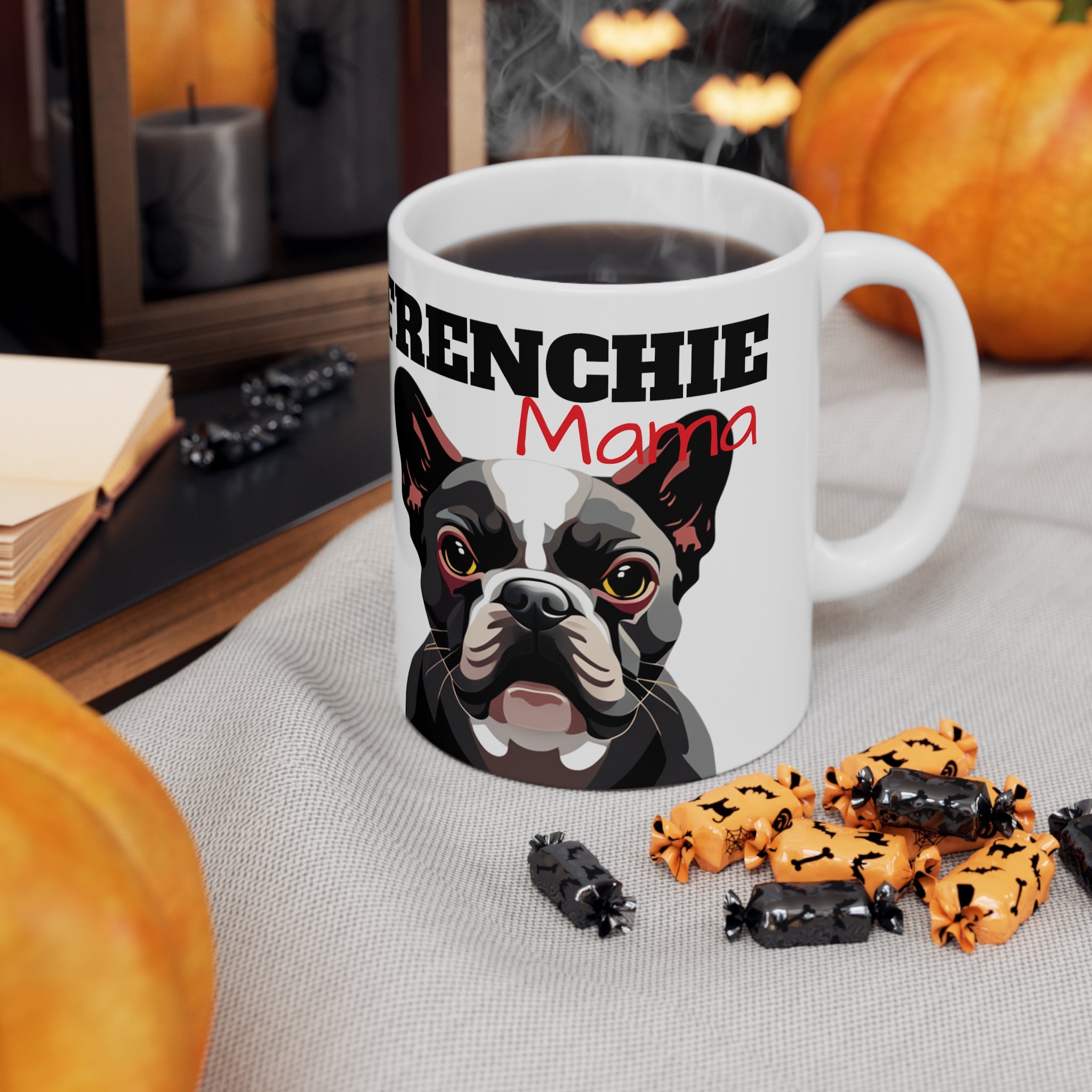 Frenchie Mama Mug | French Bulldog Gifts | French Bulldog Frenchie Ceramic Mug 11oz