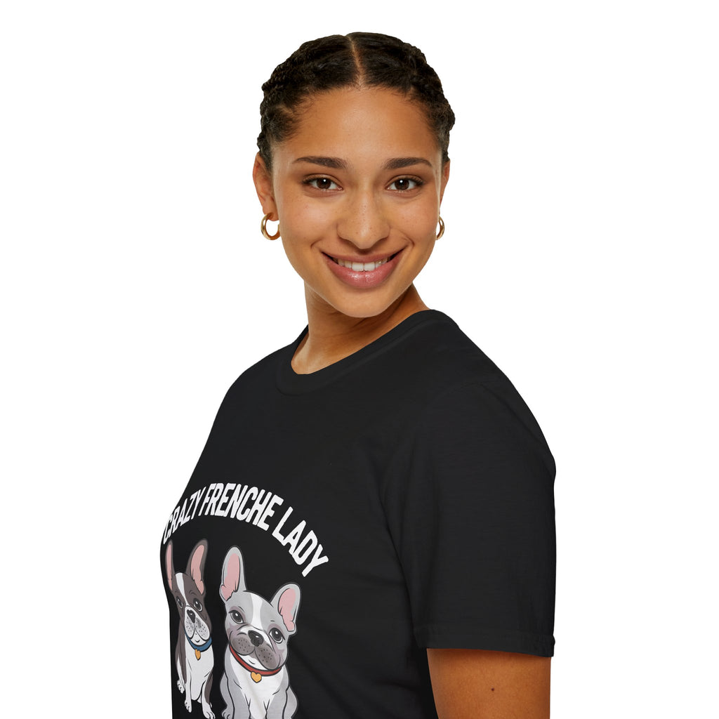 Cute Crazy Frenchie Lady French Bulldog Lover T-Shirt