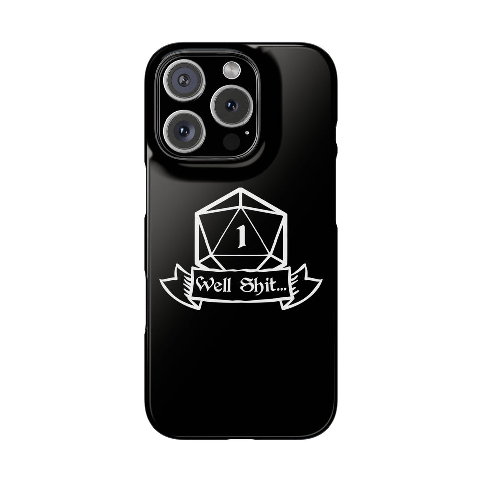 Premium Well Shit RPG iPhone Case | Fantasy Role Playing Game Gifts Slim Phone Cases