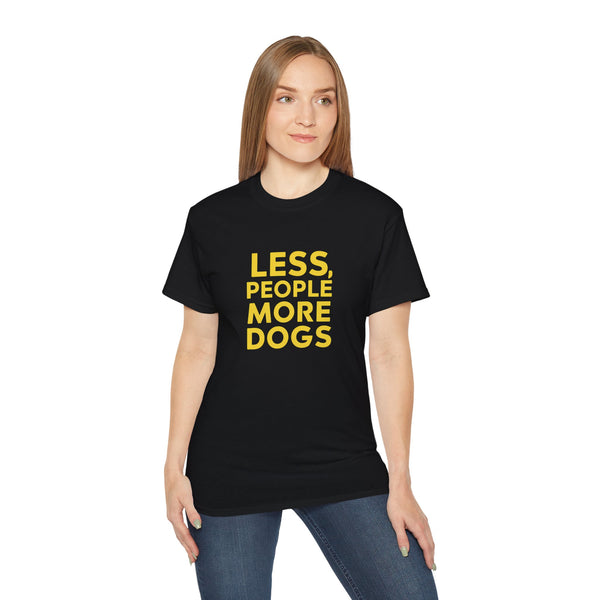 Less People More Dogs Shirt | Dog Gift | Dog Merchandise | Dog Gifts | Dog Presents Unisex Dog Shirts 2
