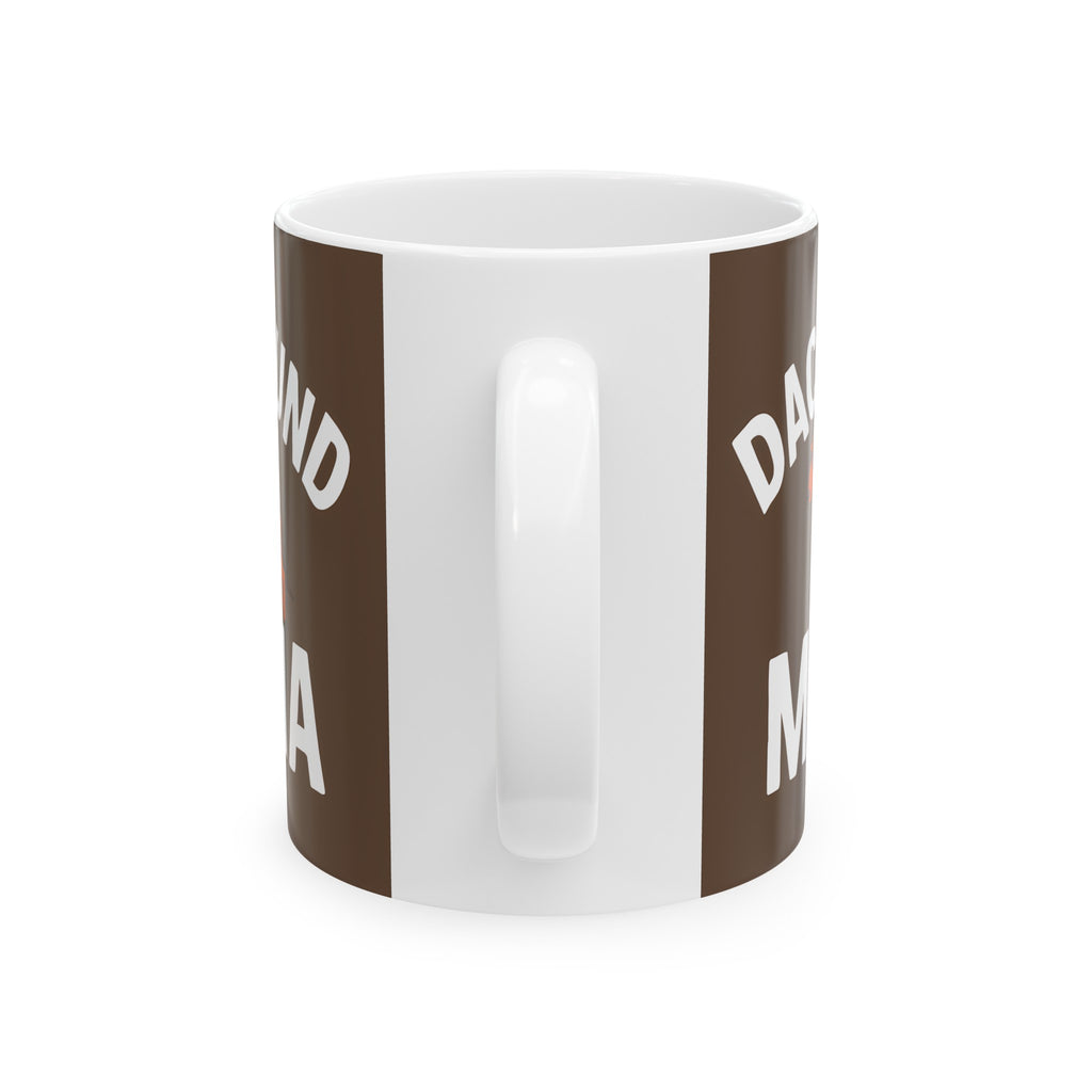 Dachshund Mama Mug | Dachshund Gift | Dachshund Merchandise | Weiner Dog Gifts | Dachshund Presents Ceramic Mug