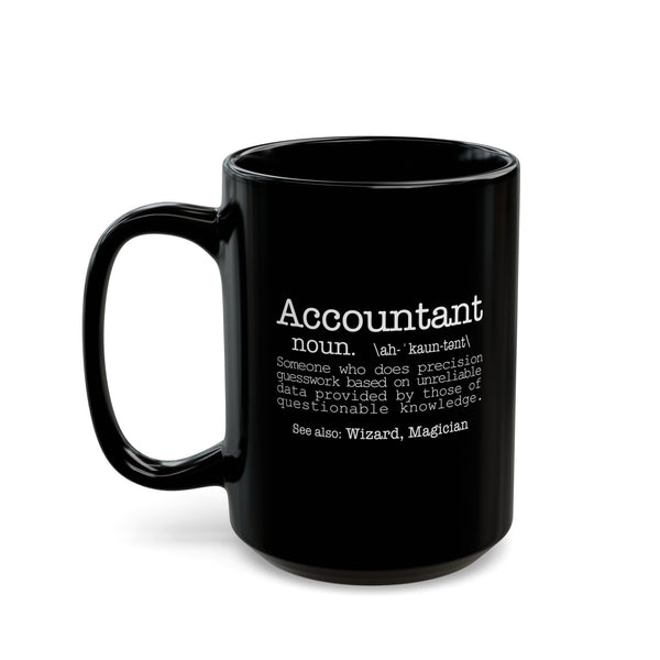 Accountant Definition Black Mug – Funny Accountant Gift Coffee Cup (11oz/15oz)