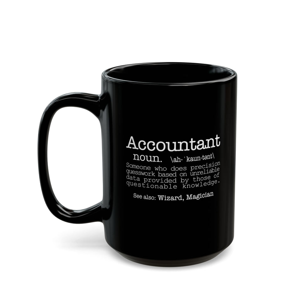 Accountant Definition Black Mug – Funny Accountant Gift Coffee Cup (11oz/15oz)