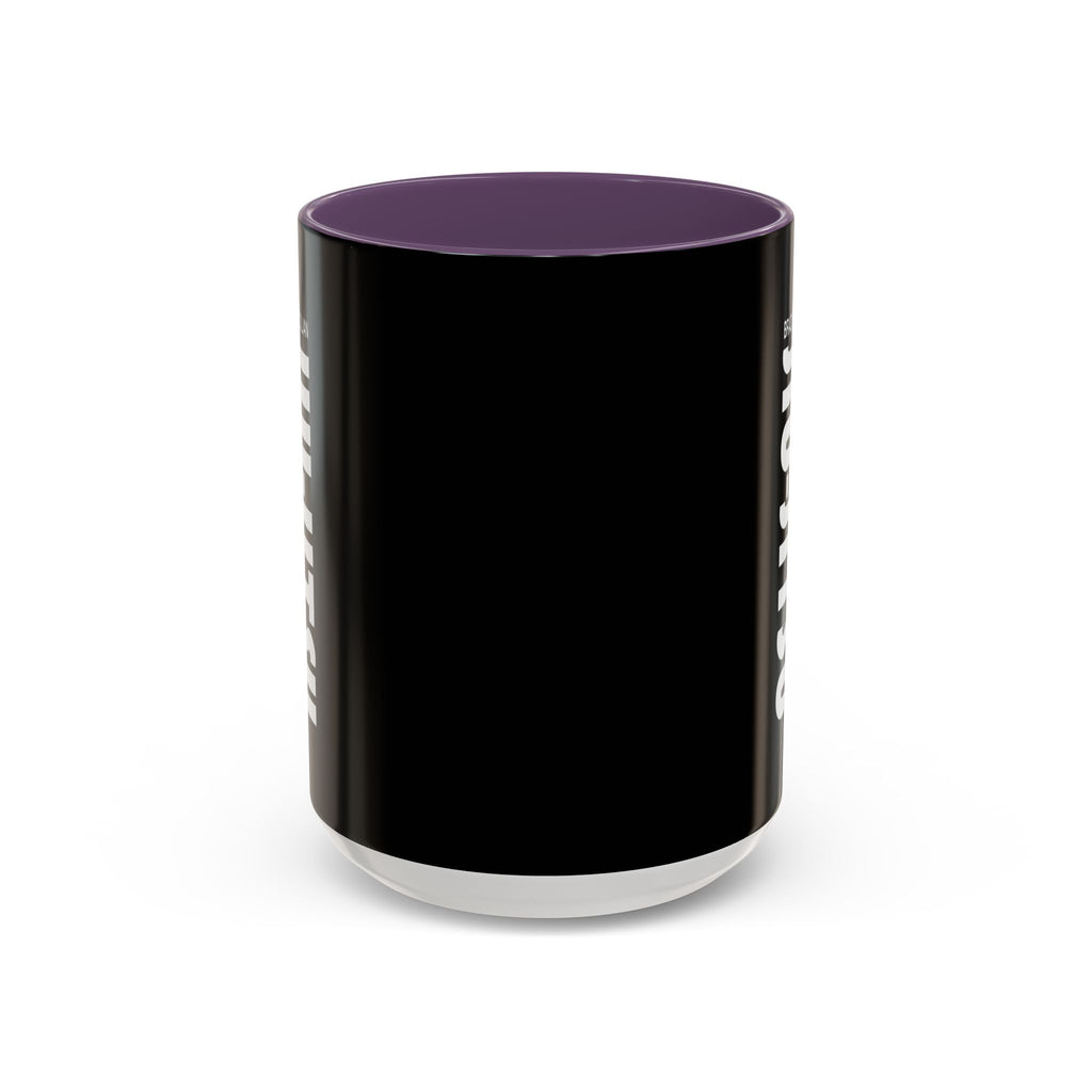 Brazilian Jiu Jitsu Slogan | BJJ Accent Coffee Mug
