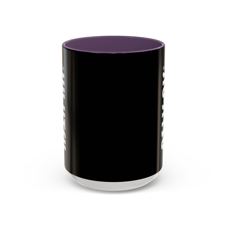 Brazilian Jiu Jitsu Slogan | BJJ Accent Coffee Mug