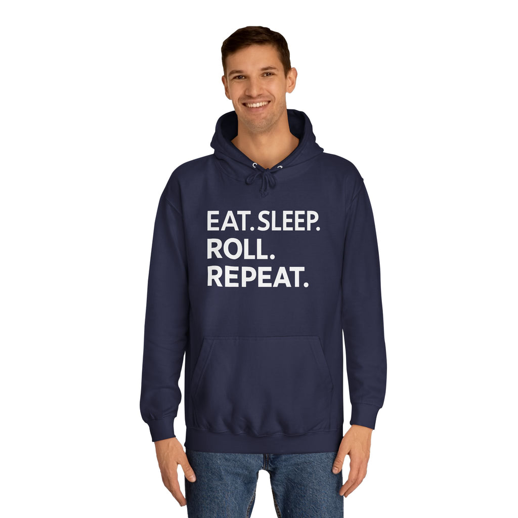 Eat Sleep Roll Repeat BJJ Unisex College Hoodie | Brazilian Jiu Jitsu Gift Hoodie