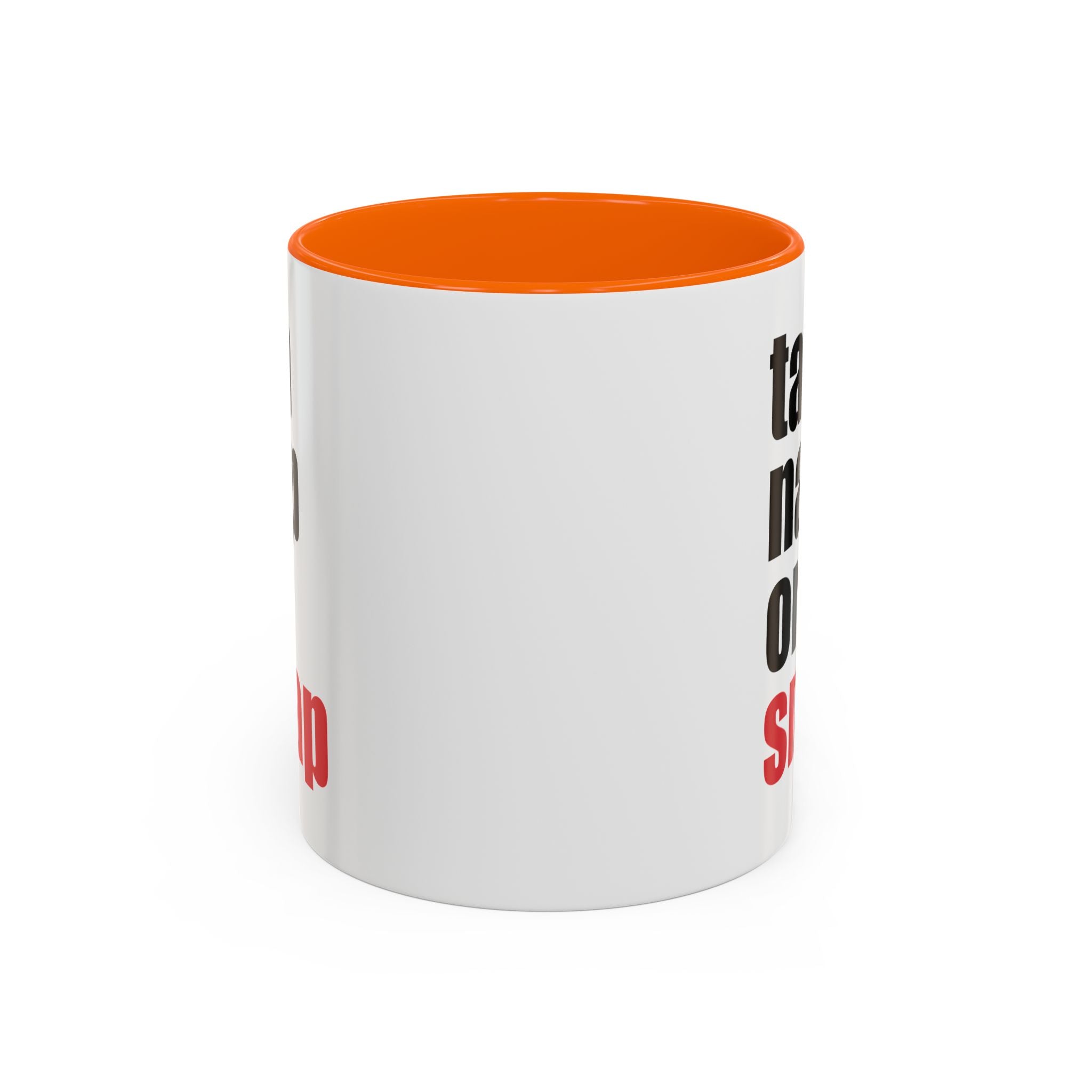 Brazilian Jiu Jitsu Tap Nap Or Snap | BJJ Accent Coffee Mug
