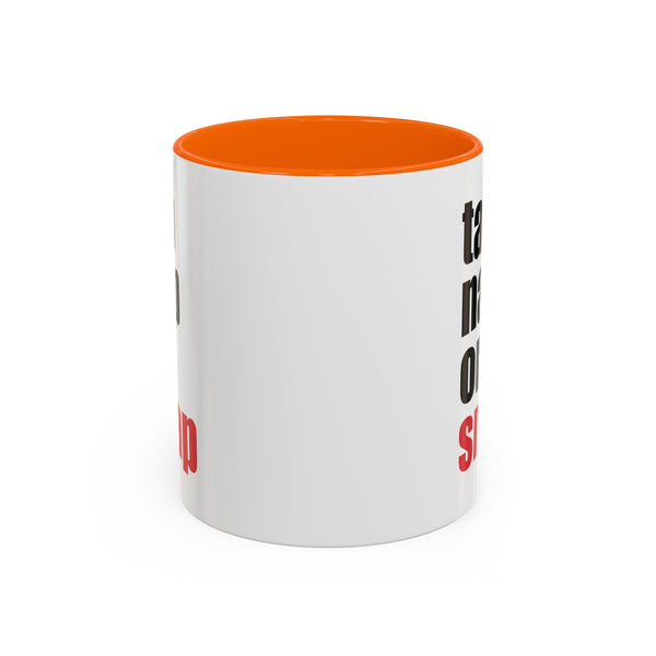 Brazilian Jiu Jitsu Tap Nap Or Snap | BJJ Accent Coffee Mug