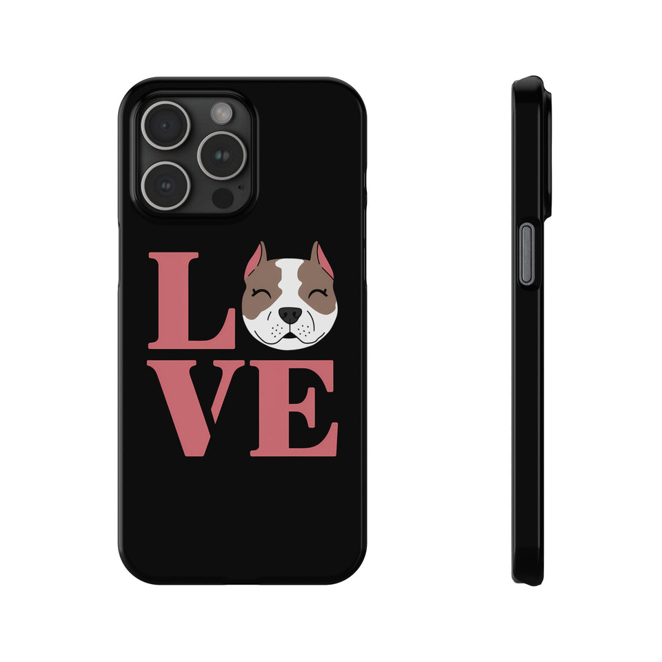 Premium Love Pitbulls iPhone Case | Pitbull Gifts Slim Phone Cases