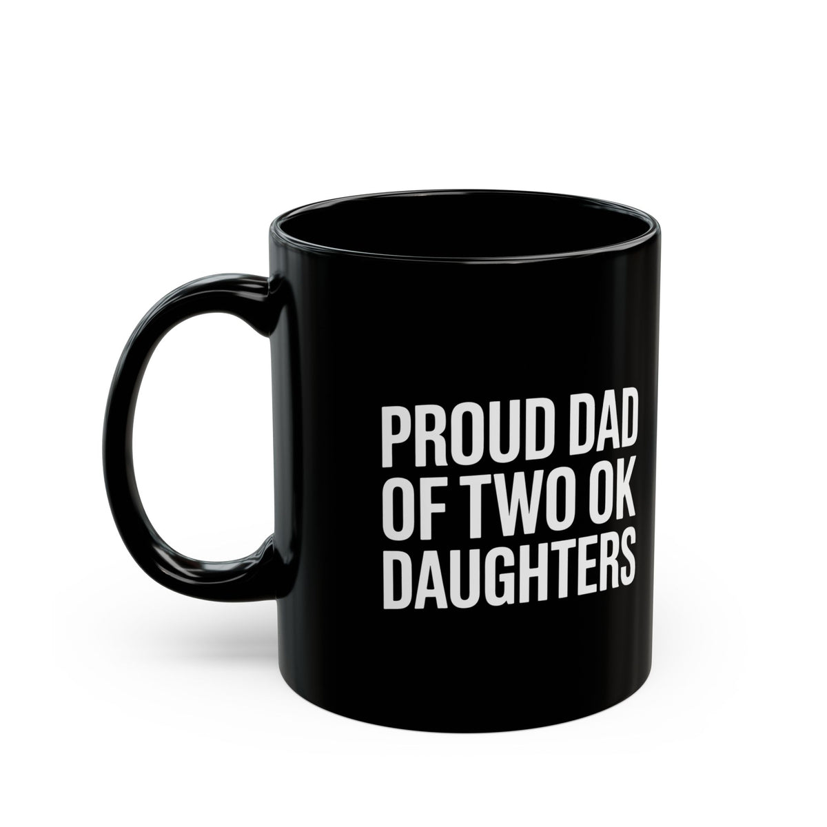 Father Mug 2 | Proud Dad Of Two Ok Daughters Mug Main image