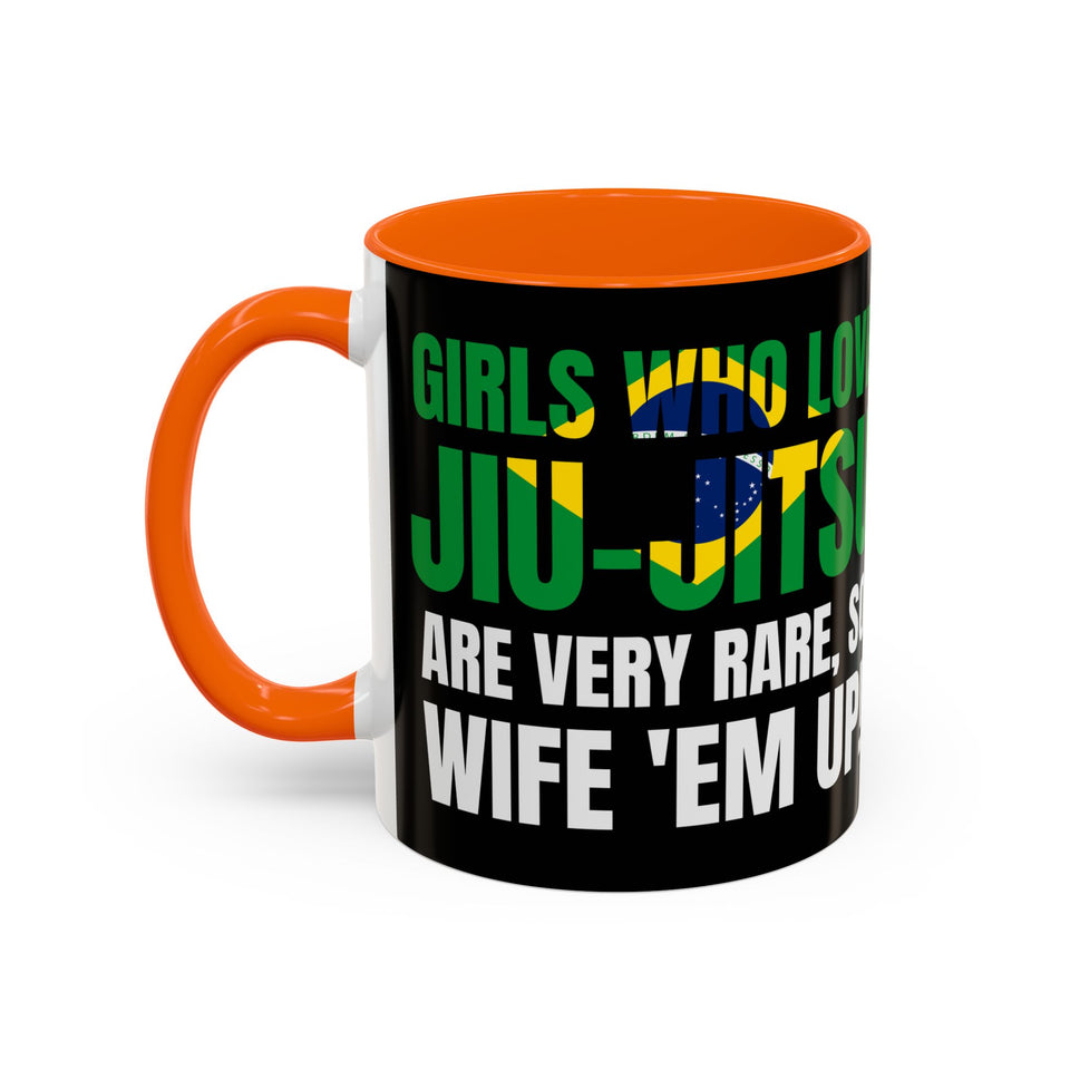 Brazilian Jiu Jitsu Girls Who Do Jiu-Jitsu | BJJ Accent Coffee Mug