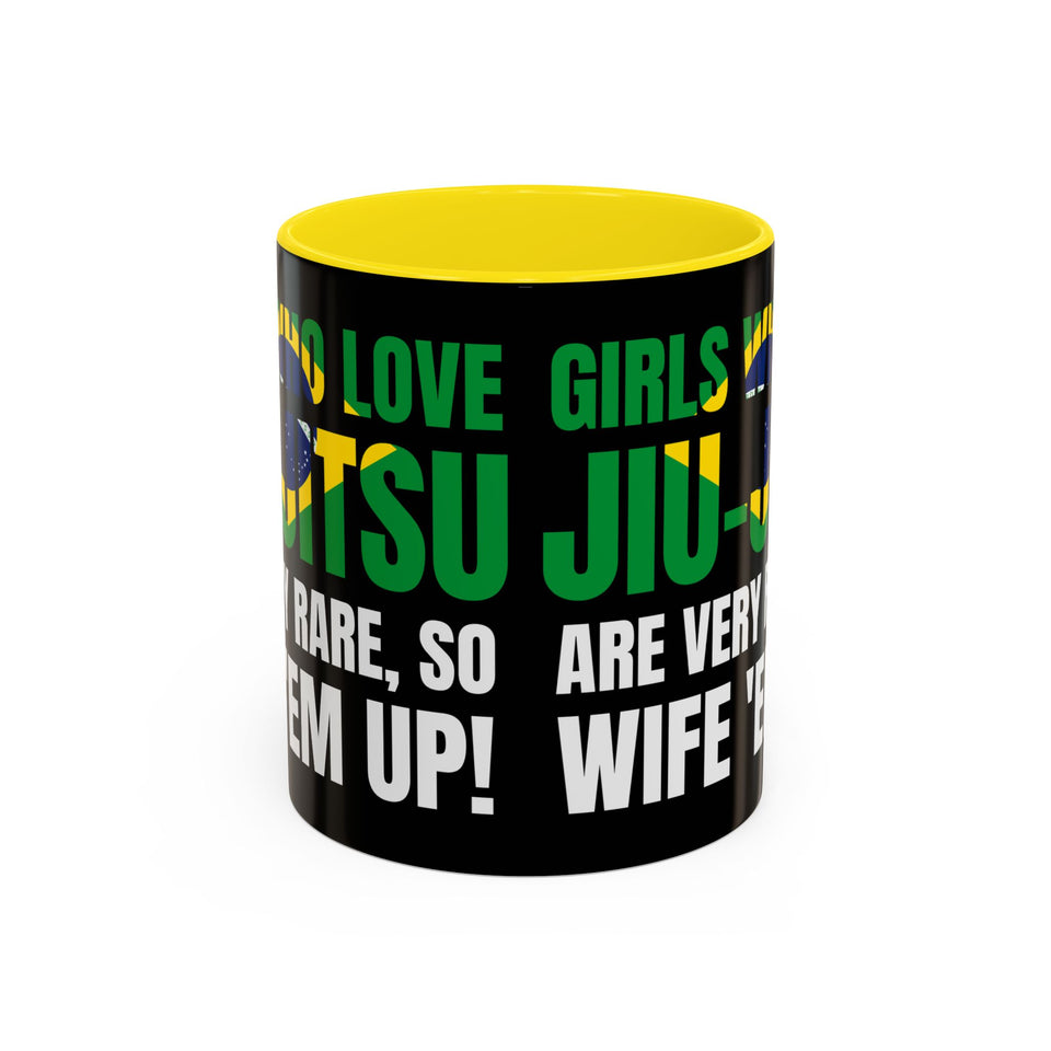 Brazilian Jiu Jitsu Girls Who Do Jiu-Jitsu | BJJ Accent Coffee Mug