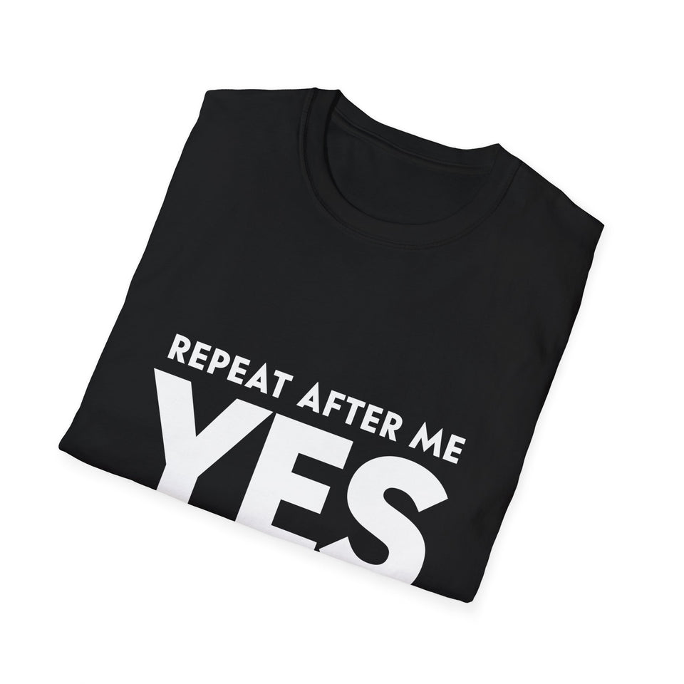 Coach Repeat After Me Yes Coach Shirt | Coach Gifts | Unisex Coach T Shirt