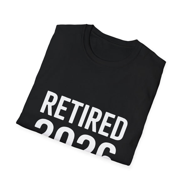 Retired 2026 Retirement Gift T-Shirt