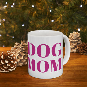 Dog Mom Mug | Dog Mom Gift | Dog Mom Coffee Mug | Dog Mom Presents Mug 11oz dog mothers day, dog mom mothers day, dog mama, best dog mom, best dog mom ever, dog mom day, happy mothers day dog mom, happy dog mom mothers day, happy dog mom day
