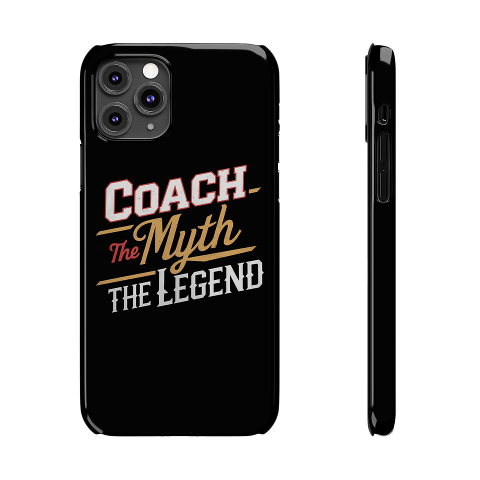 Coach The Myth The Legend Slim iPhone Cases | Cool Coach Gift iPhone Case