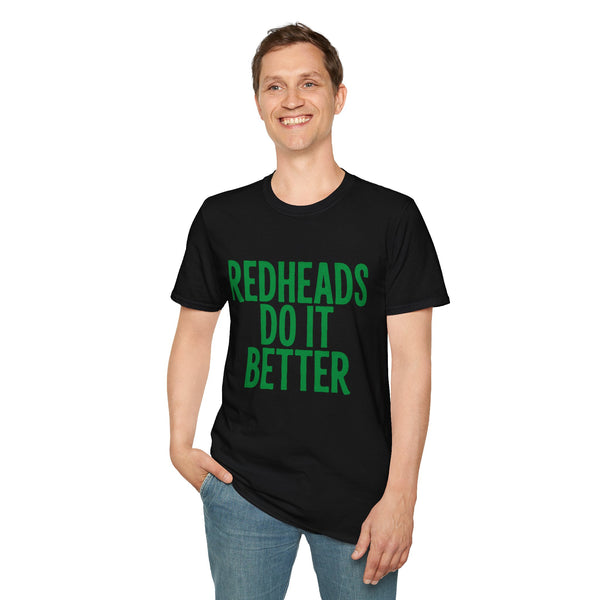 Redheads Do It Better St. Patrick's Day T-Shirt