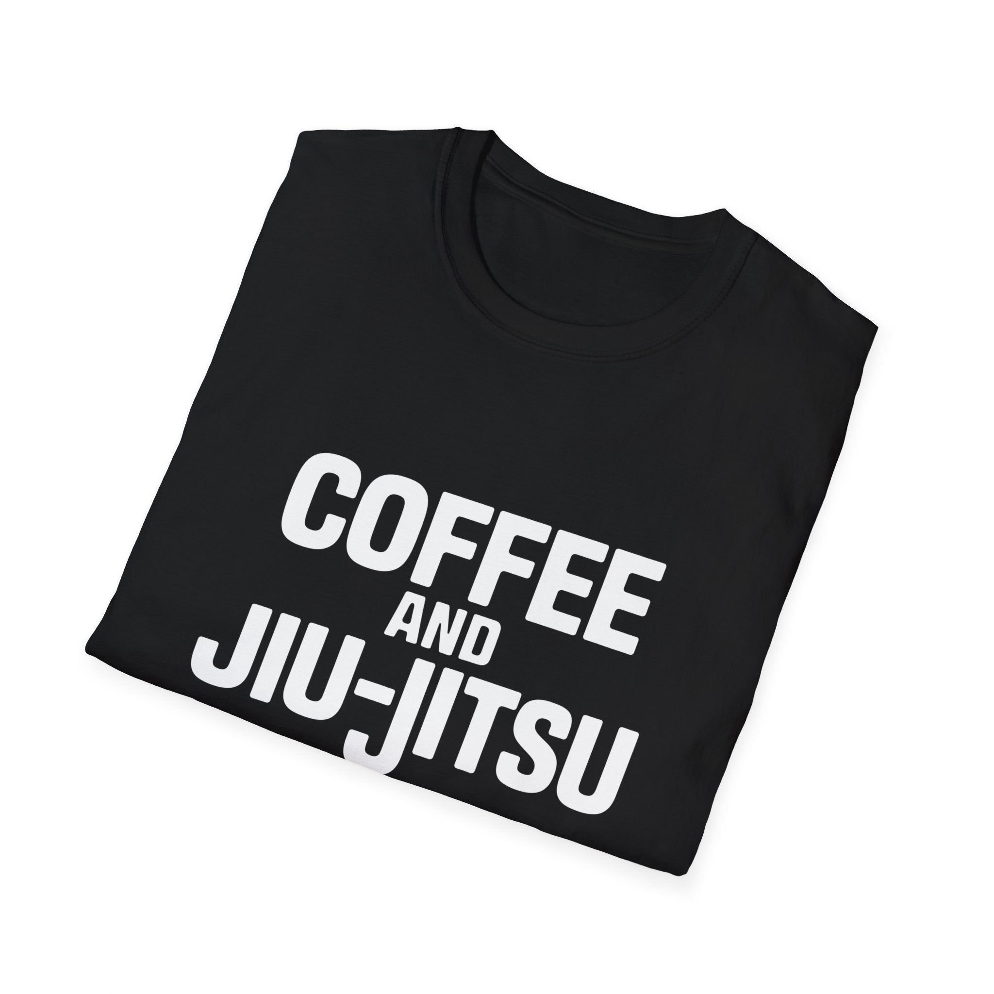 Coffee and Jiu Jitsu  Shirt | BJJ Gift | Brazilian Jiu Jitsu Merchandise | JiuJitsu Gifts | BJJ Presents Unisex T-Shirt