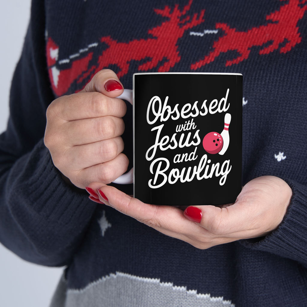 Obsessed With Jesus And Bowling Ceramic Mug | Love Faith In Jesus Gifts (11oz)