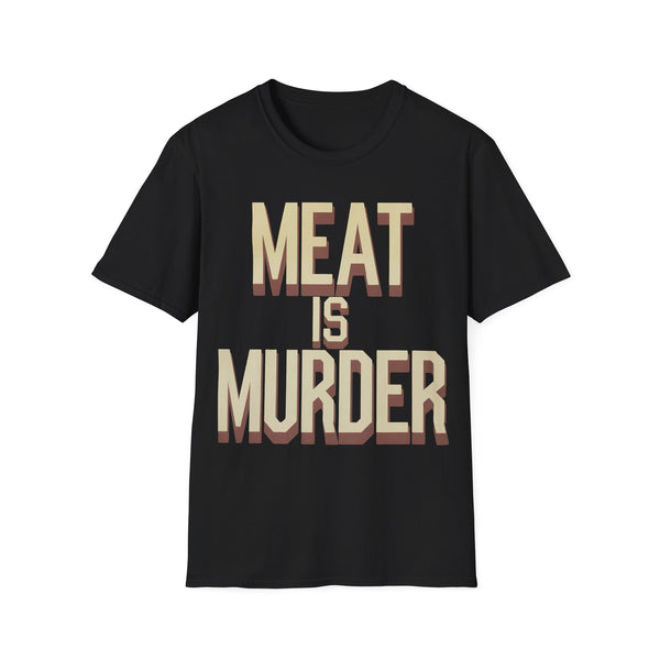 Vegan Meat Is Murder Shirt | Vegan Gift | Vegetarian Unisex Vegan Present T Shirt