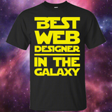 Best Web Designer In The Galaxy Ultra Cotton T-Shirt Best Web Designer In The Galaxy Ultra Cotton T-Shirt