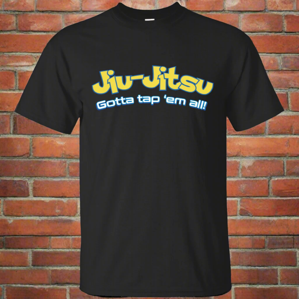Brazilian Jiu Jitsu Gotta Tap Em All BJJ T-Shirt Main image