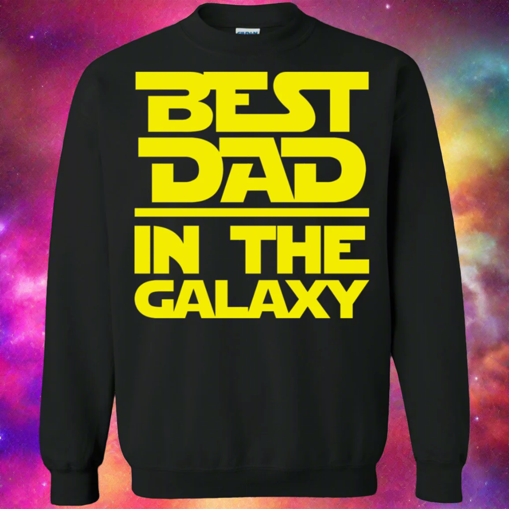 Best Dad In The Galaxy Crewneck Pullover Sweatshirt  8 oz.