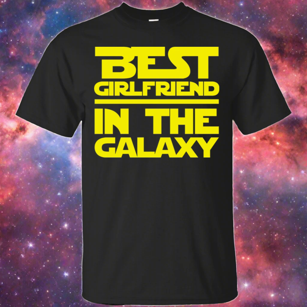 Best Girlfriend In The Galaxy T-Shirt Main image