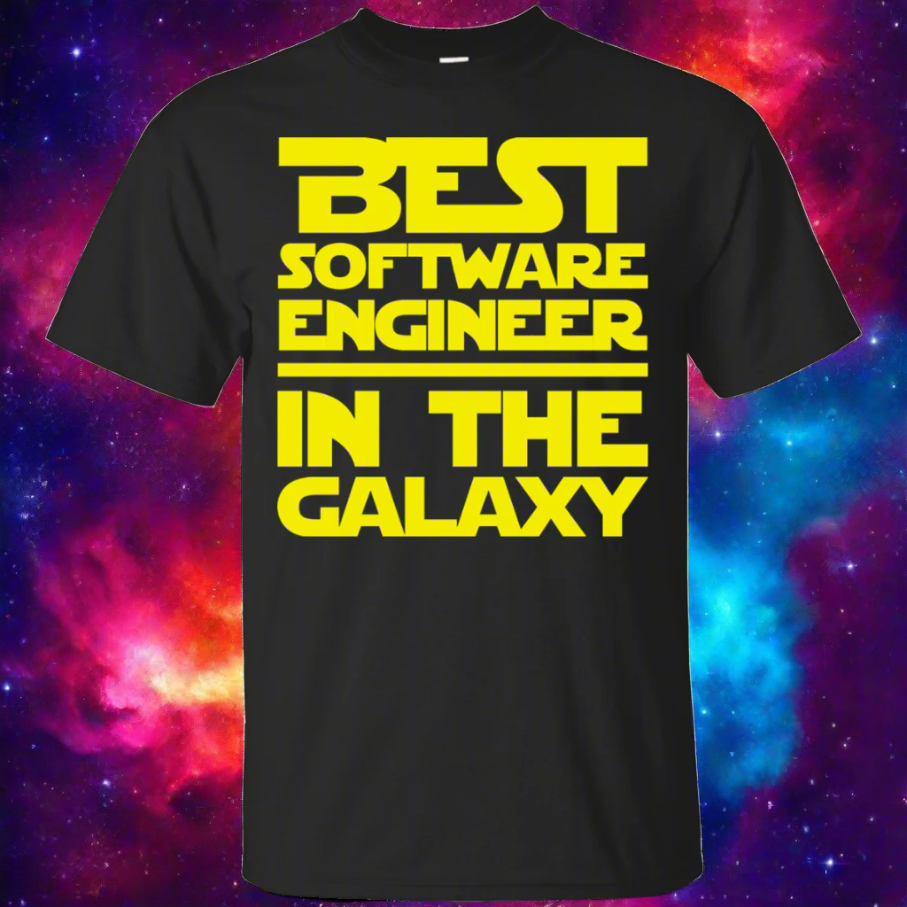Best Software Engineer In The Galaxy Shirt Main image