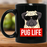 Pug Life 11 oz. Black Mug Pug Life 11 oz. Black Mug