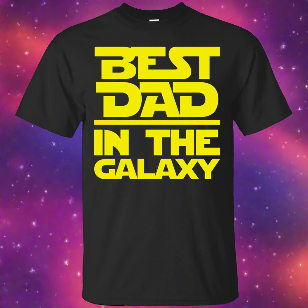 Best Dad In The Galaxy Shirt Main image