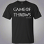 Game Of Throws Brazilian Jiu Jitsu Judo MMA T-Shirt